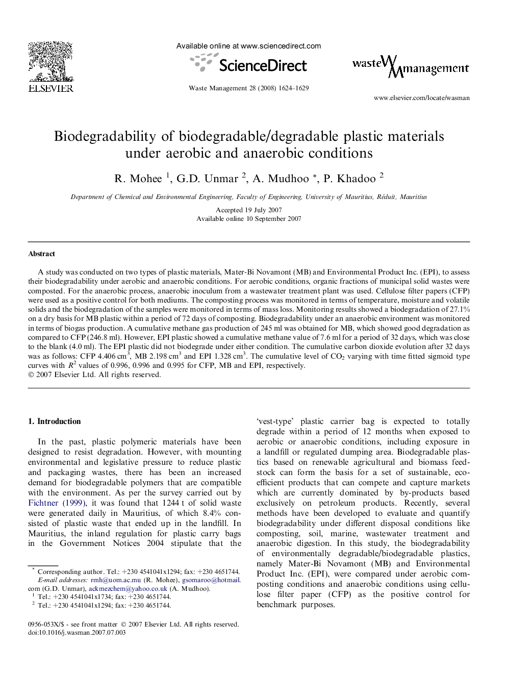 Biodegradability of biodegradable/degradable plastic materials under aerobic and anaerobic conditions