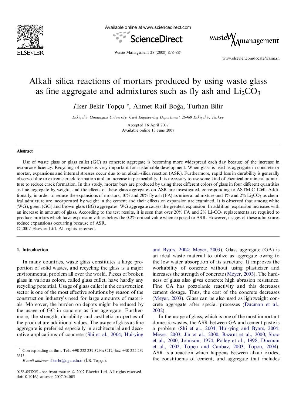 Alkali–silica reactions of mortars produced by using waste glass as fine aggregate and admixtures such as fly ash and Li2CO3