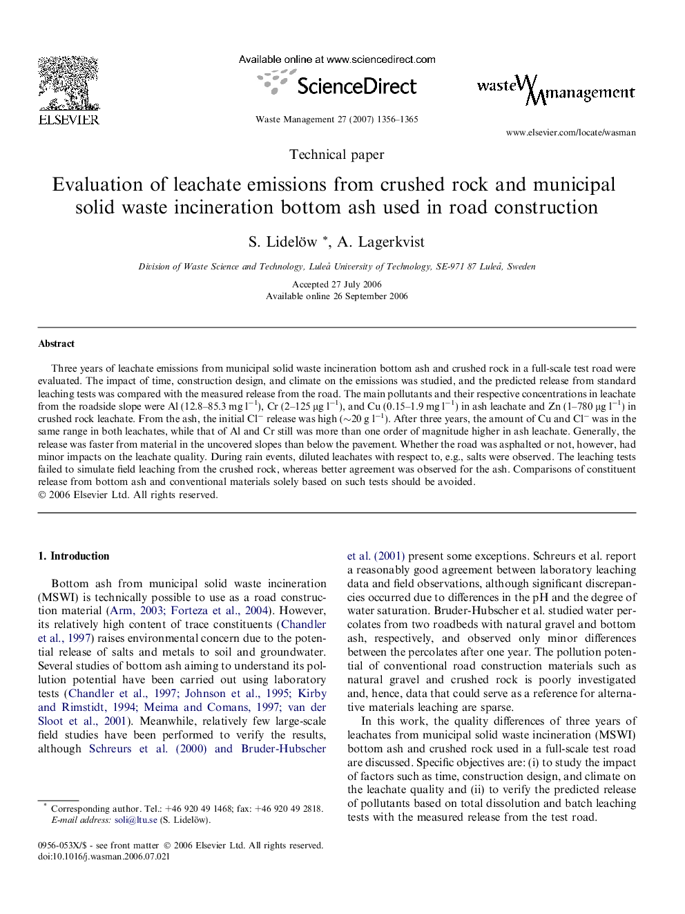 Evaluation of leachate emissions from crushed rock and municipal solid waste incineration bottom ash used in road construction