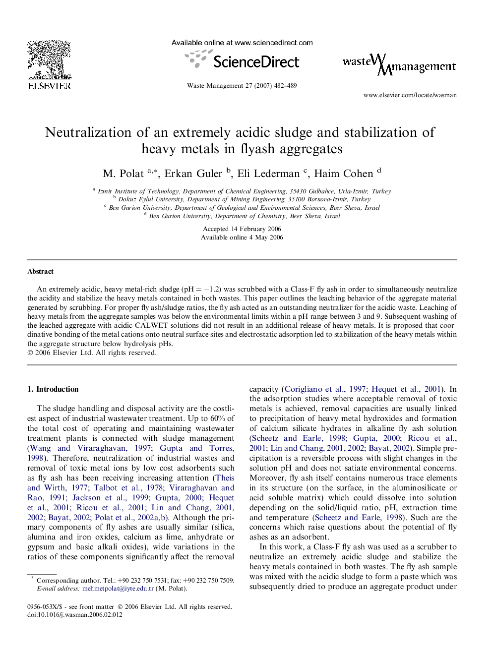 Neutralization of an extremely acidic sludge and stabilization of heavy metals in flyash aggregates