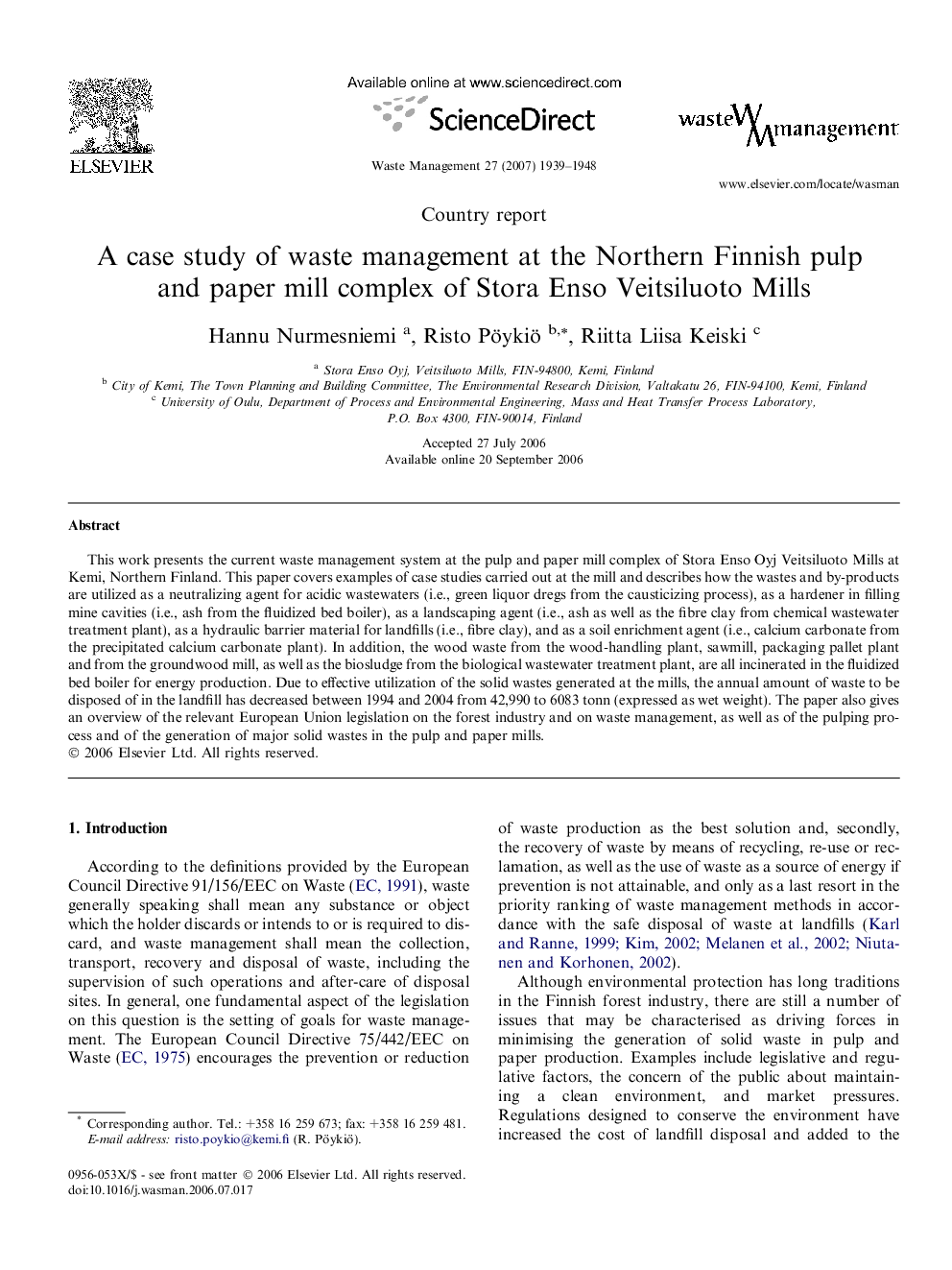 A case study of waste management at the Northern Finnish pulp and paper mill complex of Stora Enso Veitsiluoto Mills