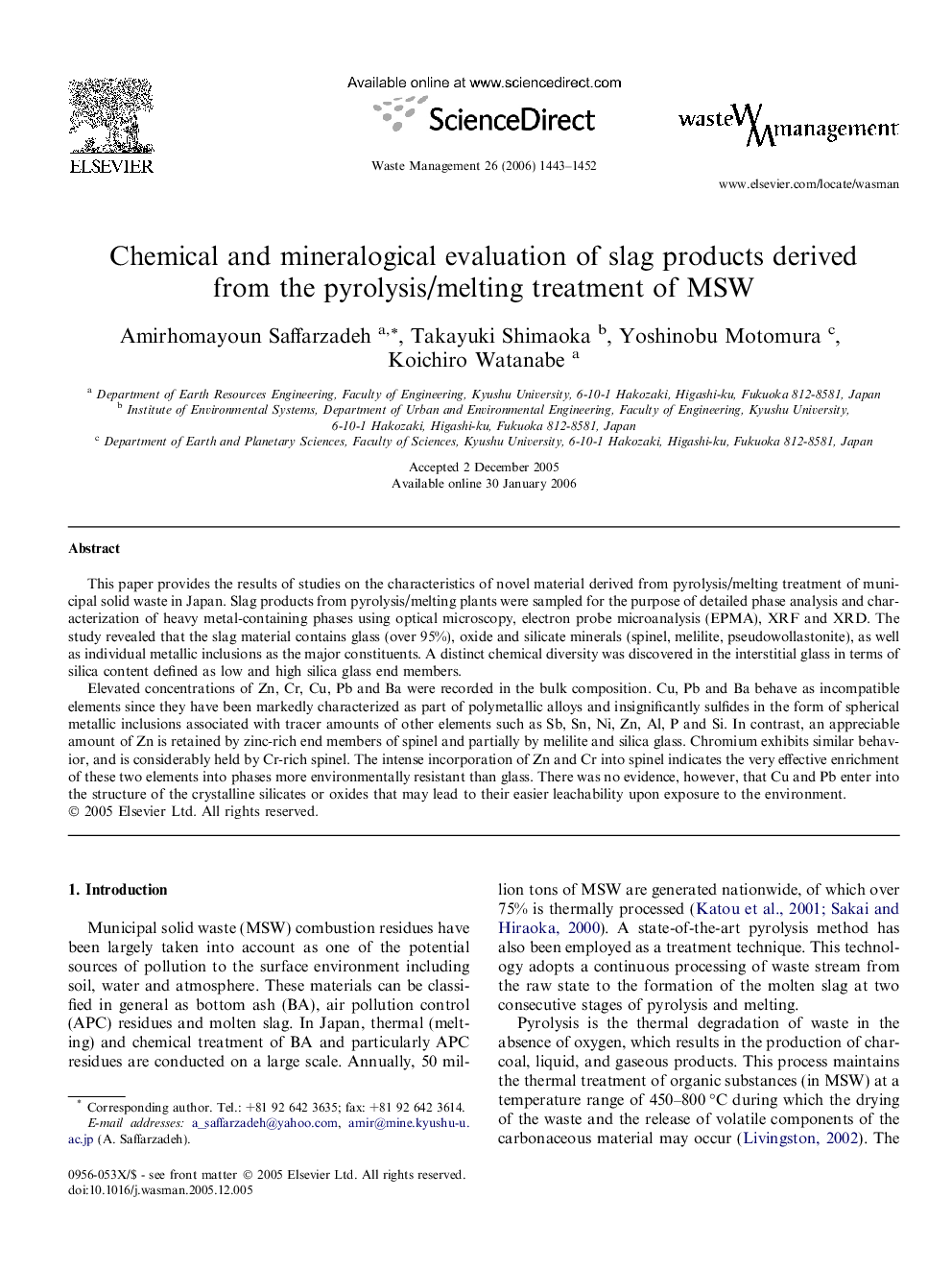 Chemical and mineralogical evaluation of slag products derived from the pyrolysis/melting treatment of MSW