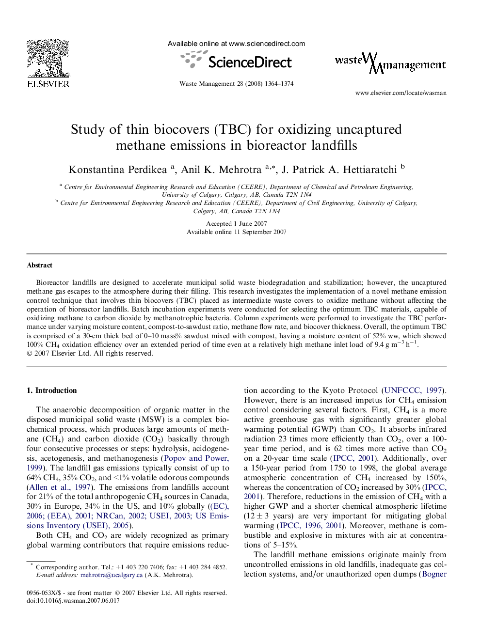 Study of thin biocovers (TBC) for oxidizing uncaptured methane emissions in bioreactor landfills