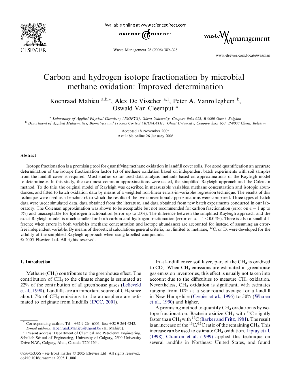 Carbon and hydrogen isotope fractionation by microbial methane oxidation: Improved determination