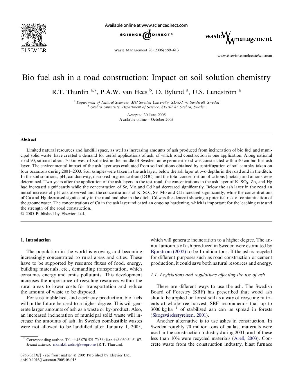 Bio fuel ash in a road construction: Impact on soil solution chemistry