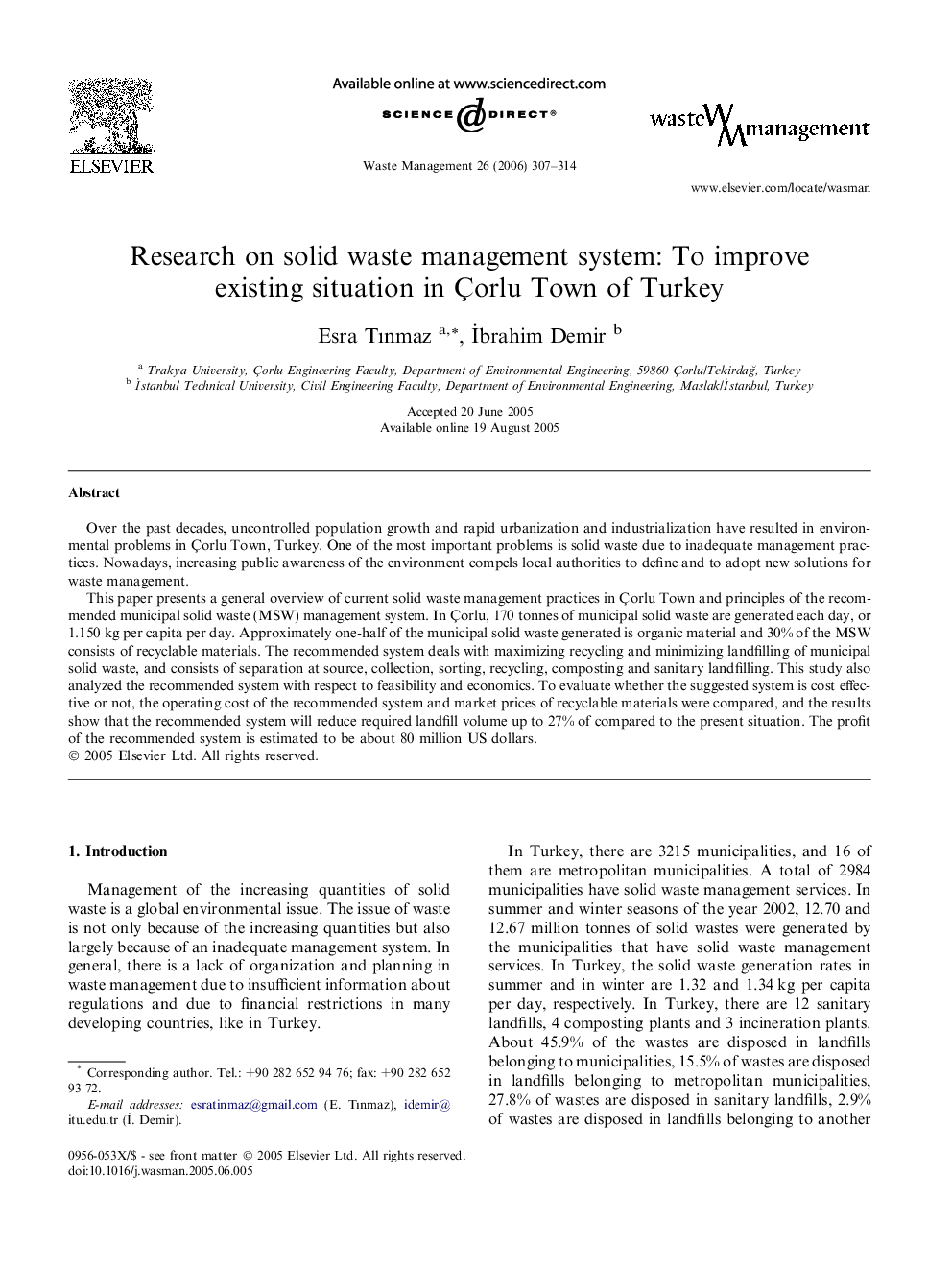 Research on solid waste management system: To improve existing situation in Çorlu Town of Turkey