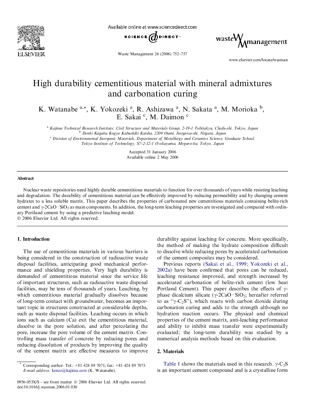 High durability cementitious material with mineral admixtures and carbonation curing