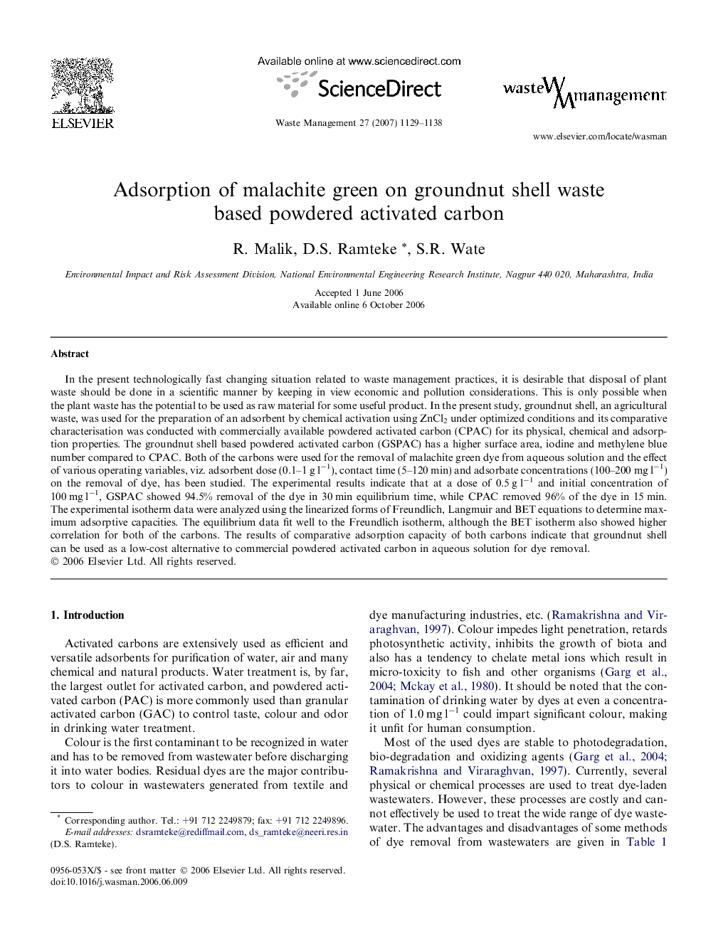 Adsorption of malachite green on groundnut shell waste based powdered activated carbon