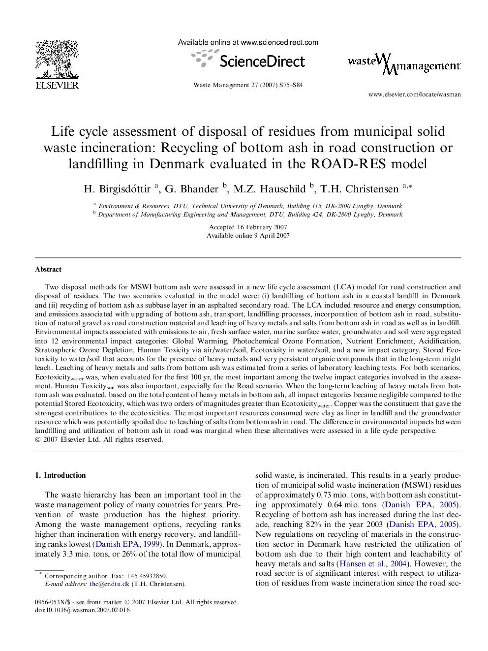 Life cycle assessment of disposal of residues from municipal solid waste incineration: Recycling of bottom ash in road construction or landfilling in Denmark evaluated in the ROAD-RES model