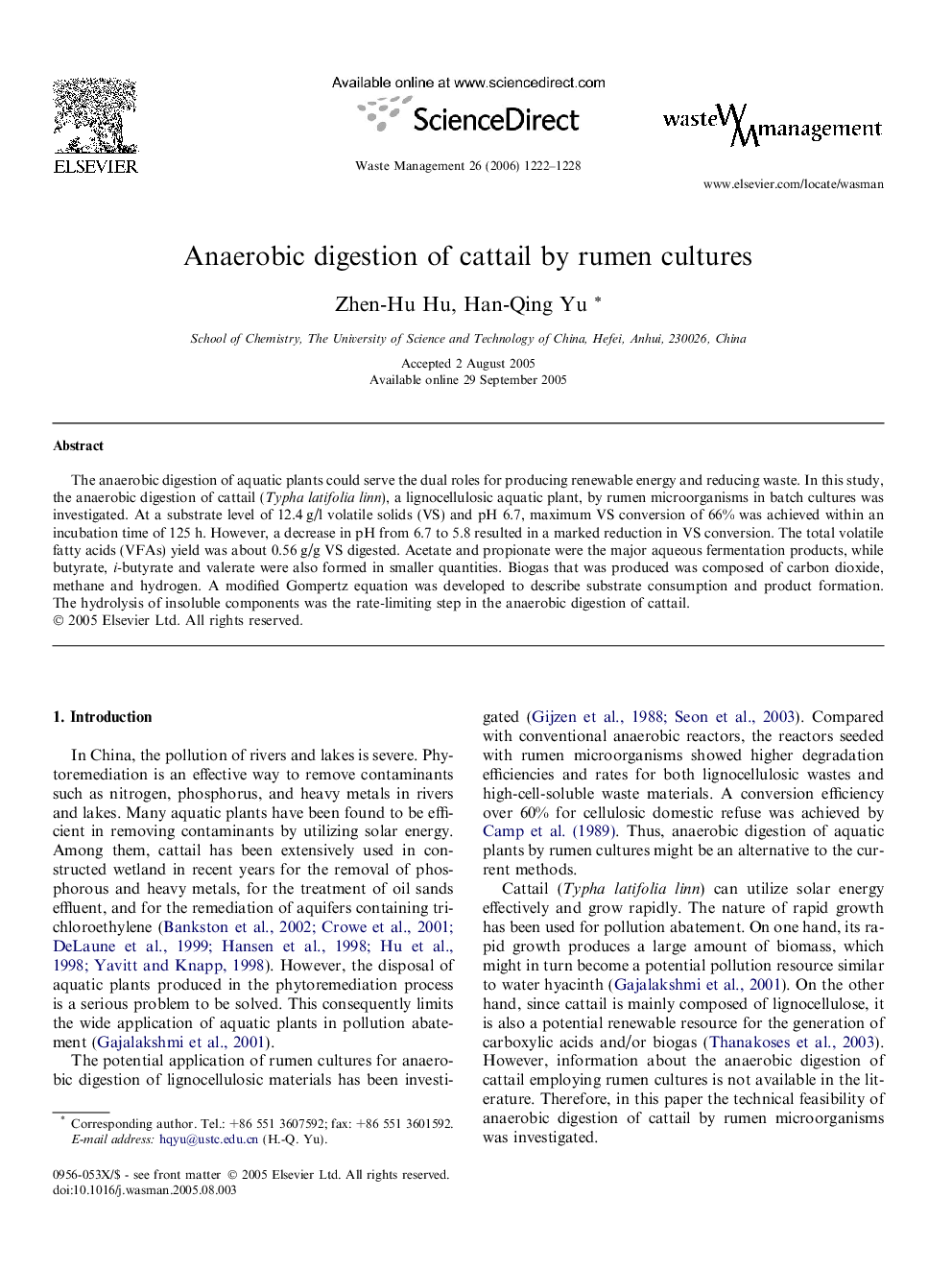 Anaerobic digestion of cattail by rumen cultures