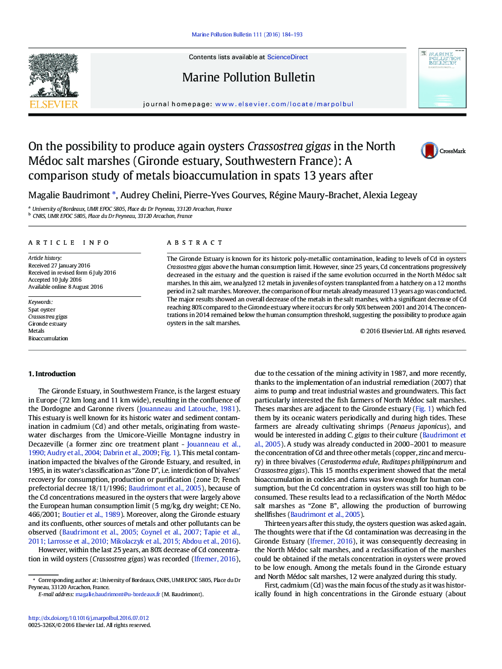 On the possibility to produce again oysters Crassostrea gigas in the North Médoc salt marshes (Gironde estuary, Southwestern France): A comparison study of metals bioaccumulation in spats 13 years after