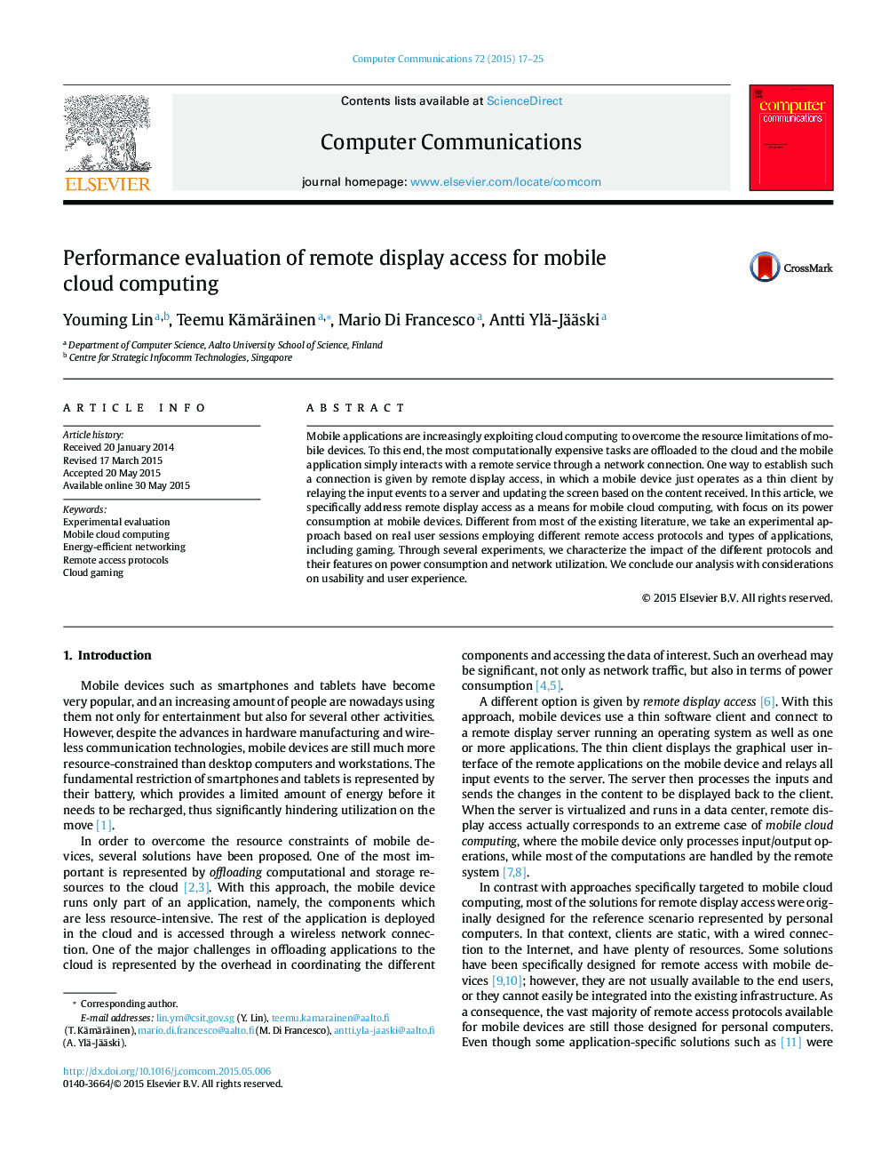 Performance evaluation of remote display access for mobile cloud computing