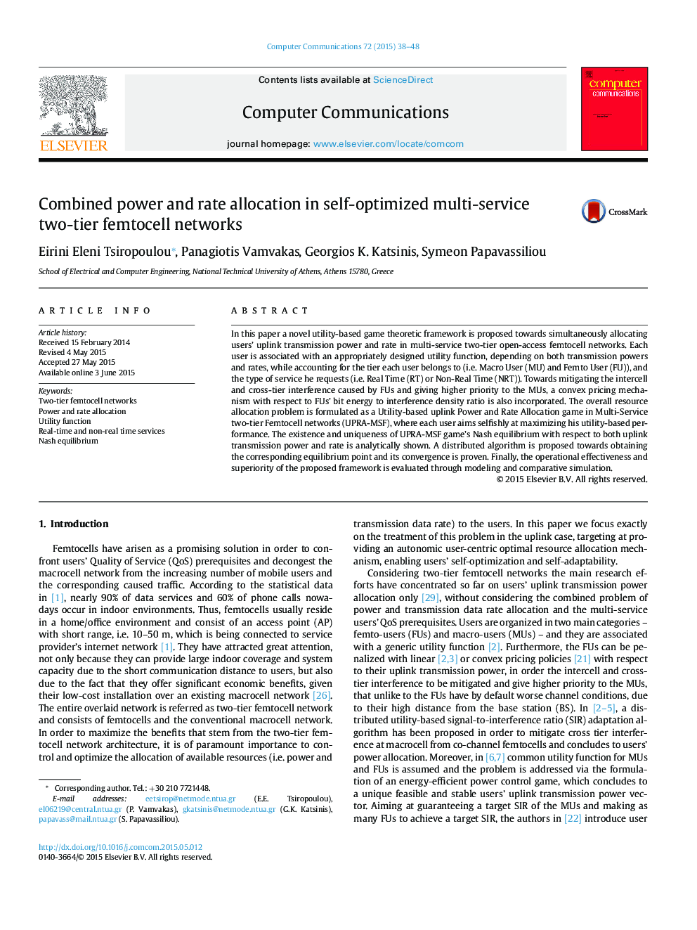عکس صفحه اول مقاله: Combined power and rate allocation in self-optimized multi-service two-tier femtocell networks Combined power and rate allocation in self-optimized multi-service two-tier femtocell networks