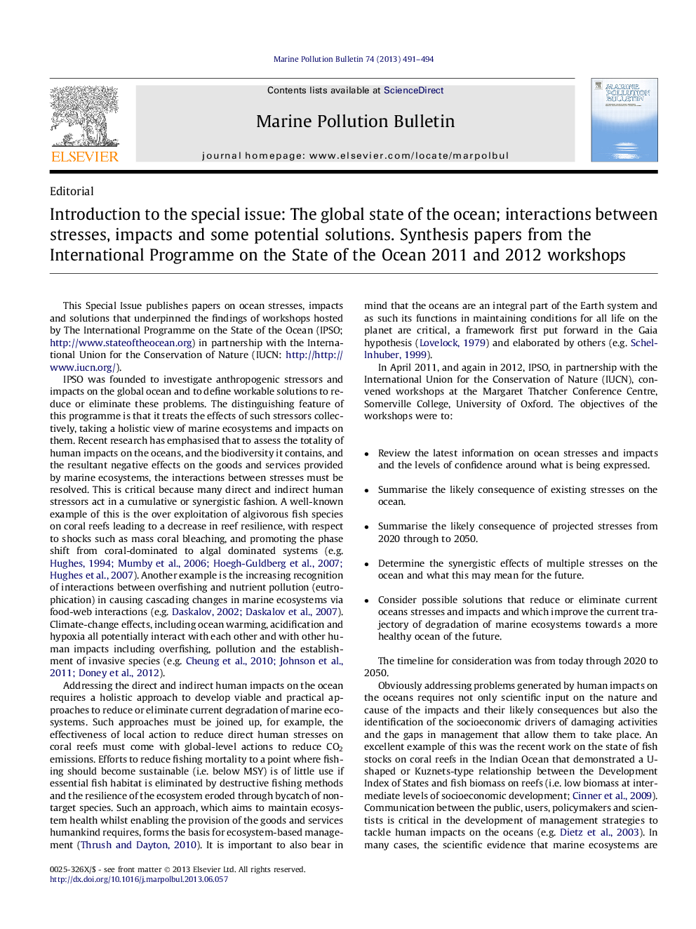 Introduction to the special issue: The global state of the ocean; interactions between stresses, impacts and some potential solutions. Synthesis papers from the International Programme on the State of the Ocean 2011 and 2012 workshops