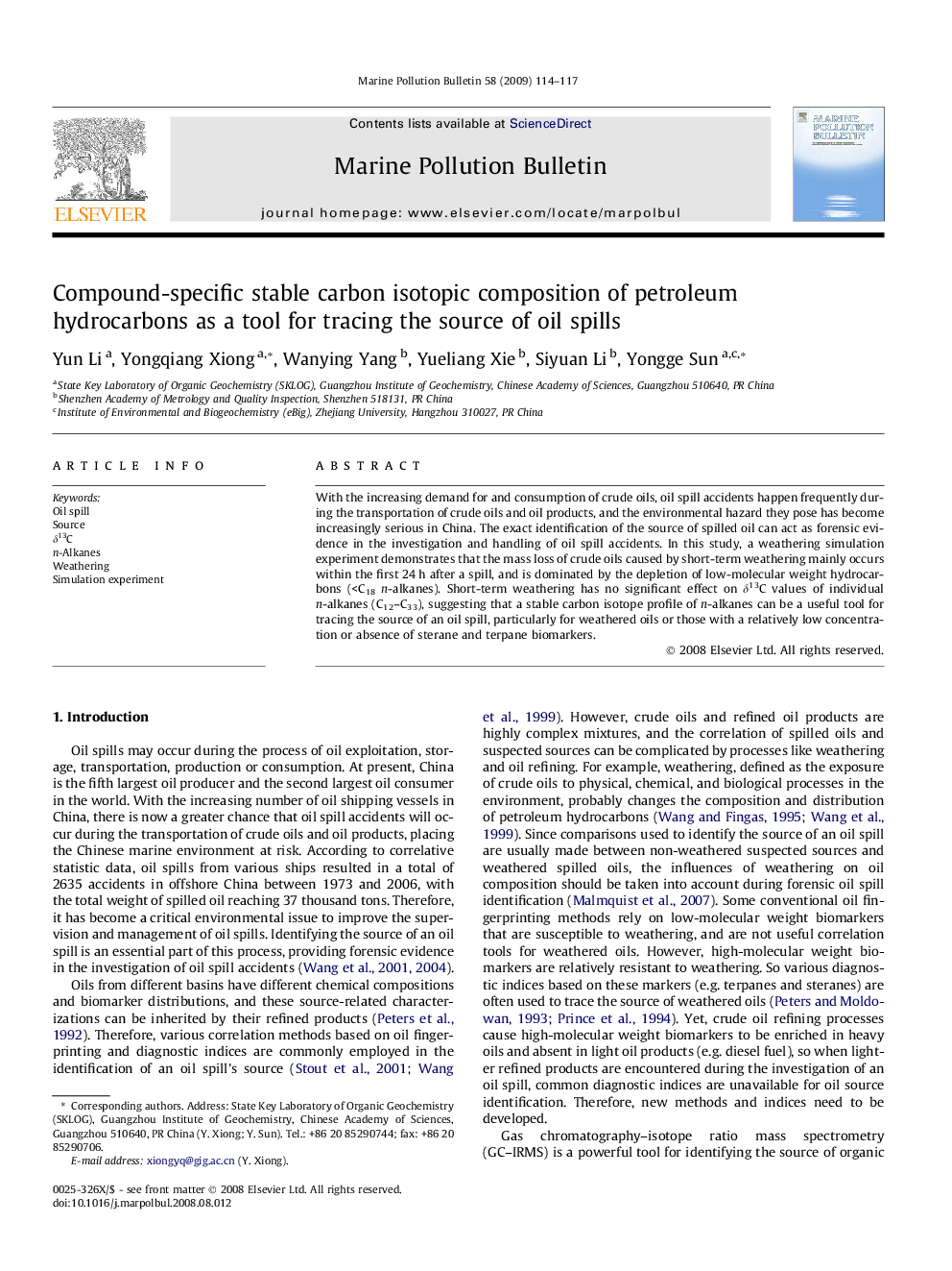 Compound-specific stable carbon isotopic composition of petroleum hydrocarbons as a tool for tracing the source of oil spills