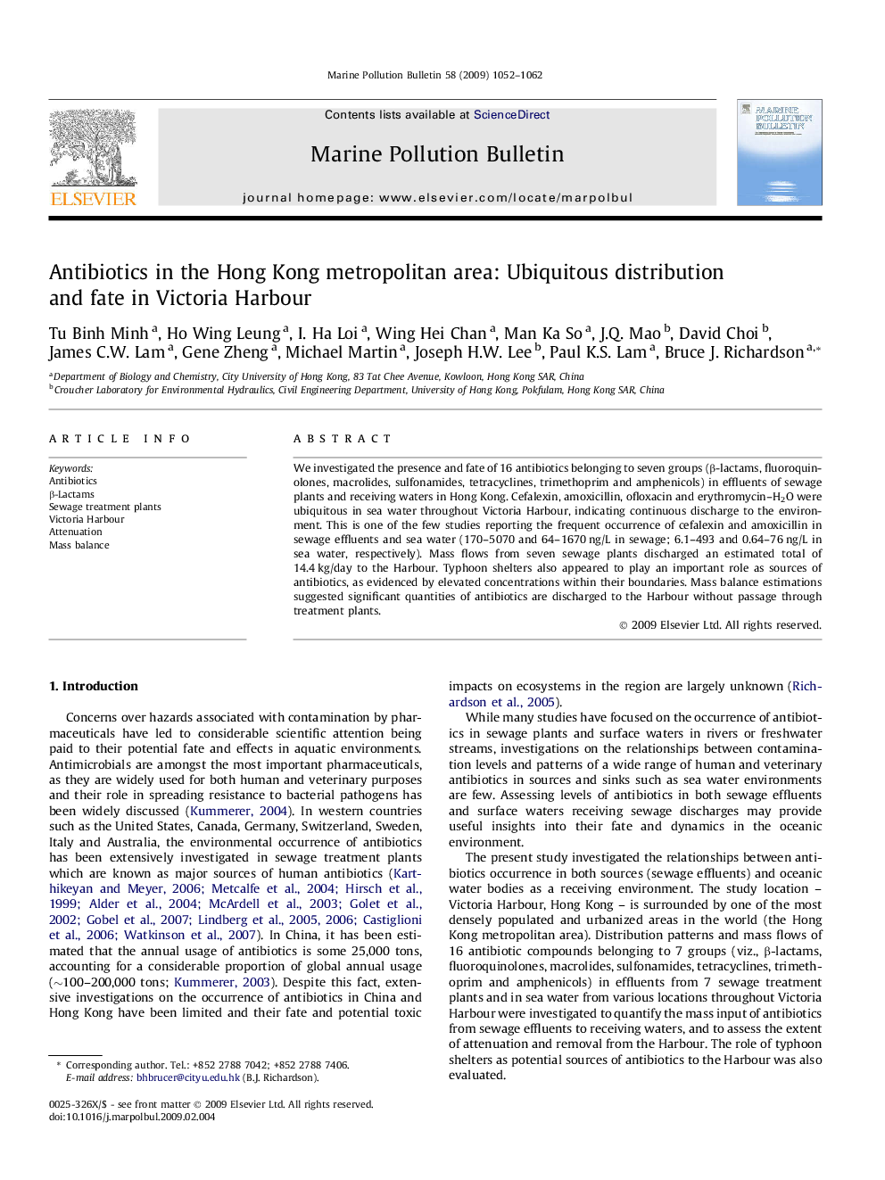 Antibiotics in the Hong Kong metropolitan area: Ubiquitous distribution and fate in Victoria Harbour