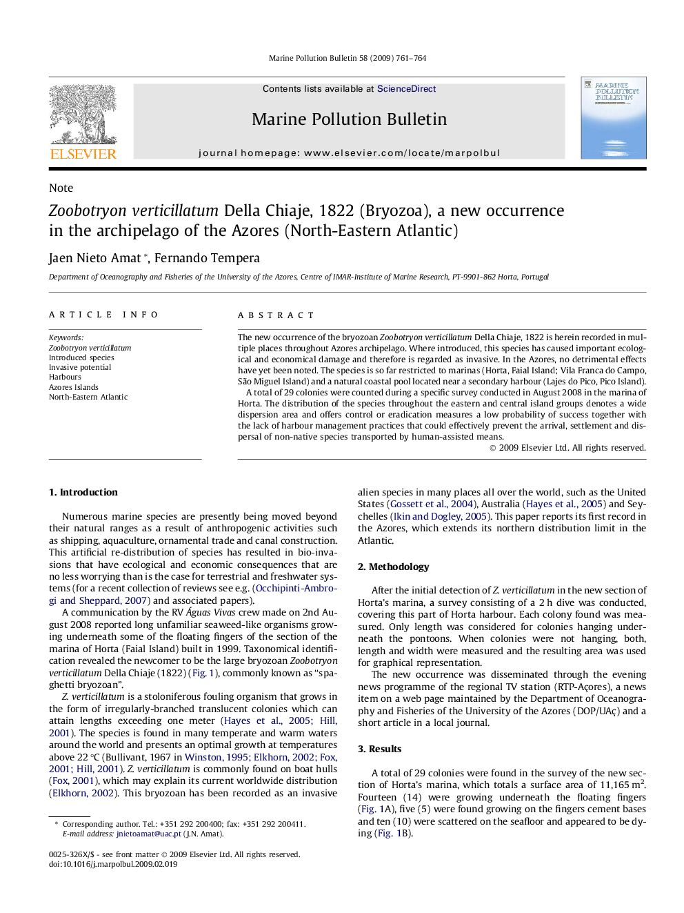 Zoobotryon verticillatum Della Chiaje, 1822 (Bryozoa), a new occurrence in the archipelago of the Azores (North-Eastern Atlantic)