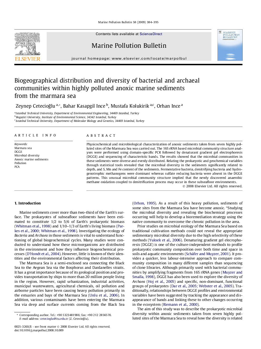 عکس صفحه اول مقاله: Biogeographical distribution and diversity of bacterial and archaeal communities within highly polluted anoxic marine sediments from the marmara sea Biogeographical distribution and diversity of bacterial and archaeal communities within highly polluted anoxic marine sediments from the marmara sea