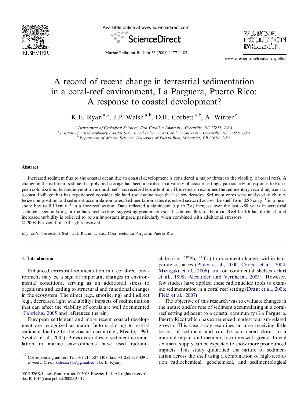 A record of recent change in terrestrial sedimentation in a coral-reef environment, La Parguera, Puerto Rico: A response to coastal development?