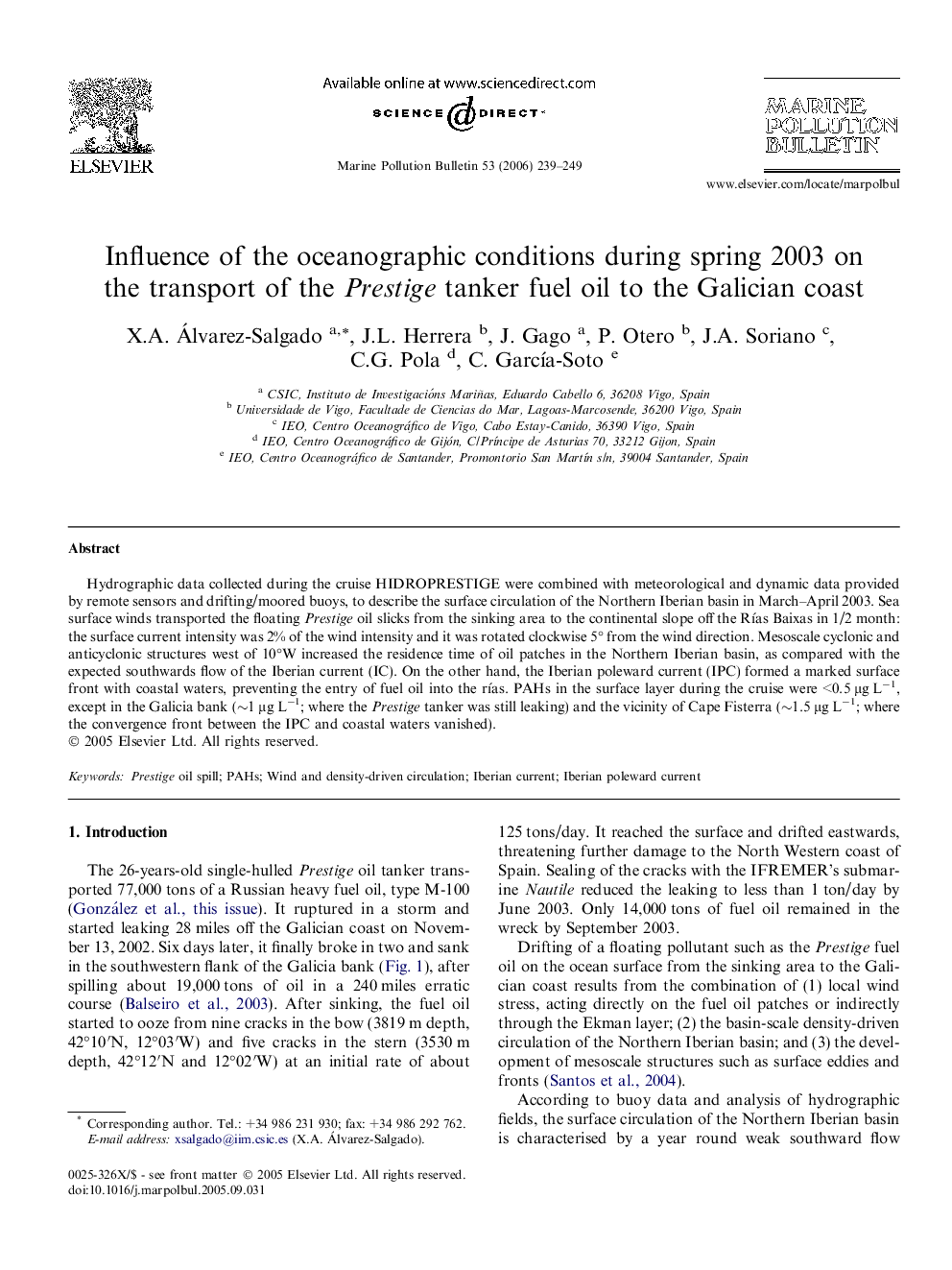 Influence of the oceanographic conditions during spring 2003 on the transport of the Prestige tanker fuel oil to the Galician coast