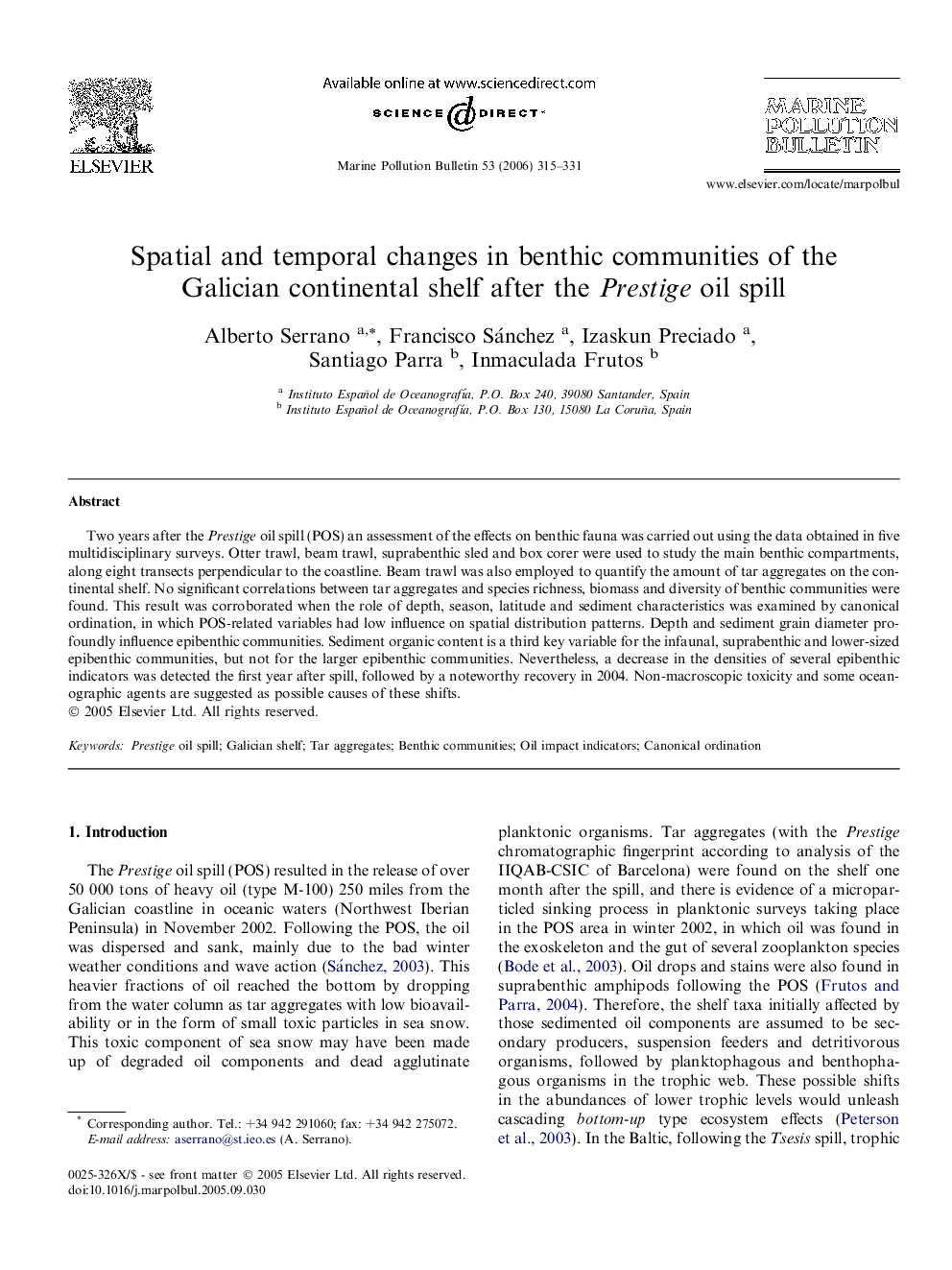 عکس صفحه اول مقاله: Spatial and temporal changes in benthic communities of the Galician continental shelf after the Prestige oil spill Spatial and temporal changes in benthic communities of the Galician continental shelf after the Prestige oil spill