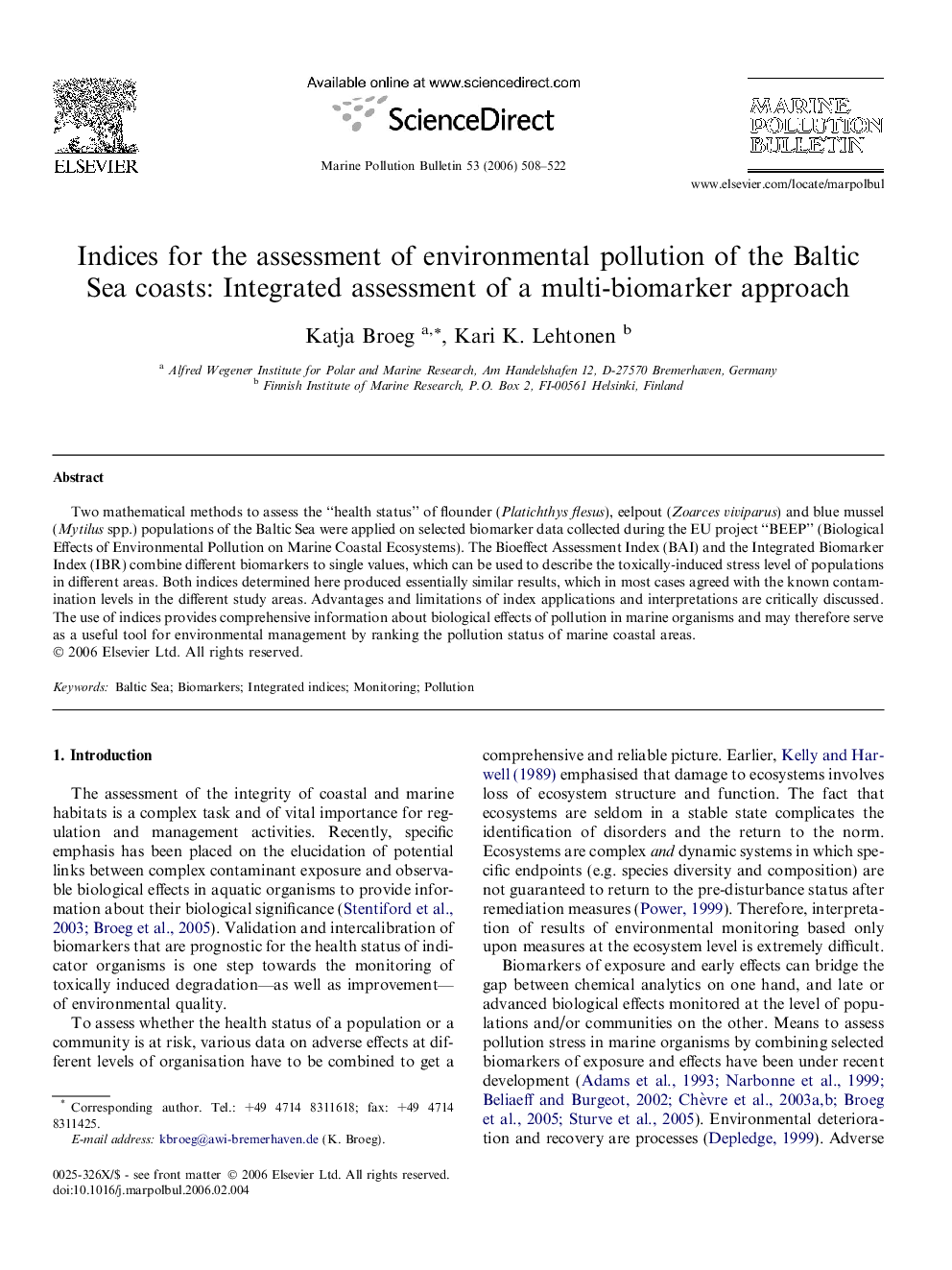 Indices for the assessment of environmental pollution of the Baltic Sea coasts: Integrated assessment of a multi-biomarker approach