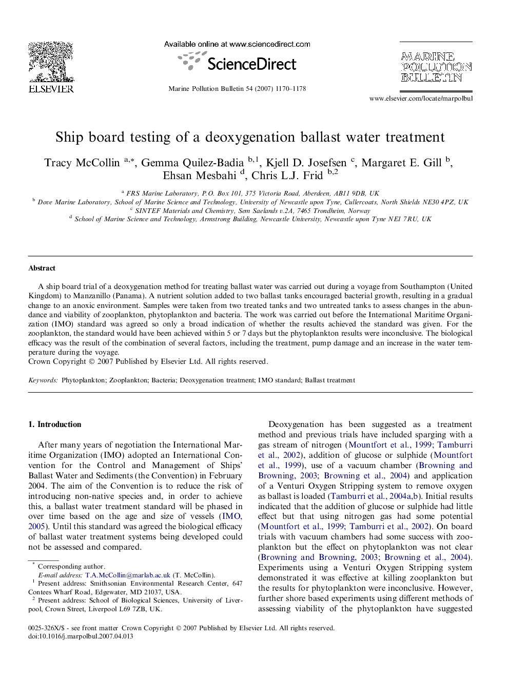 Ship board testing of a deoxygenation ballast water treatment