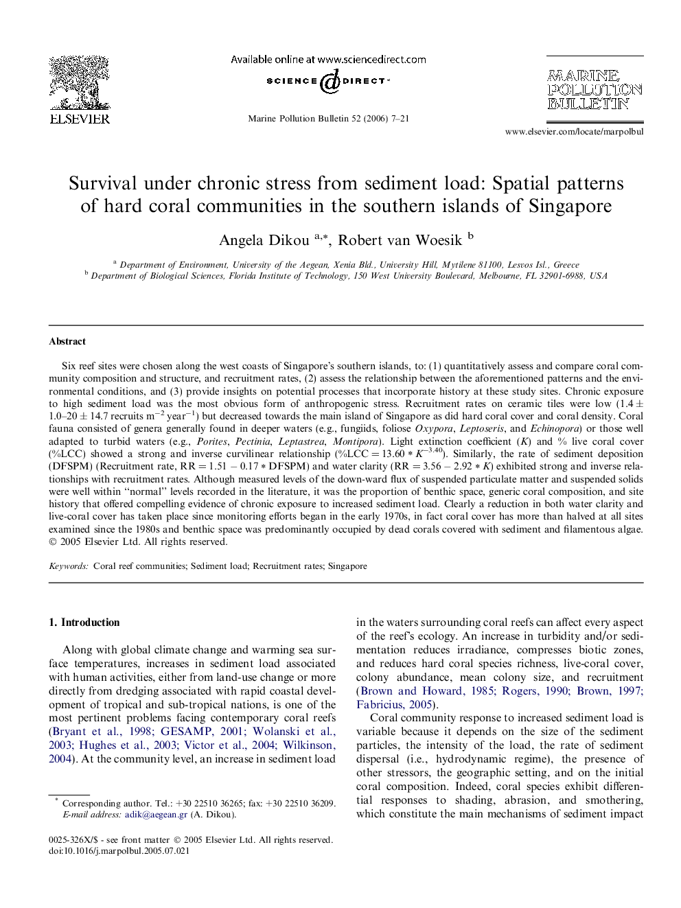 Survival under chronic stress from sediment load: Spatial patterns of hard coral communities in the southern islands of Singapore