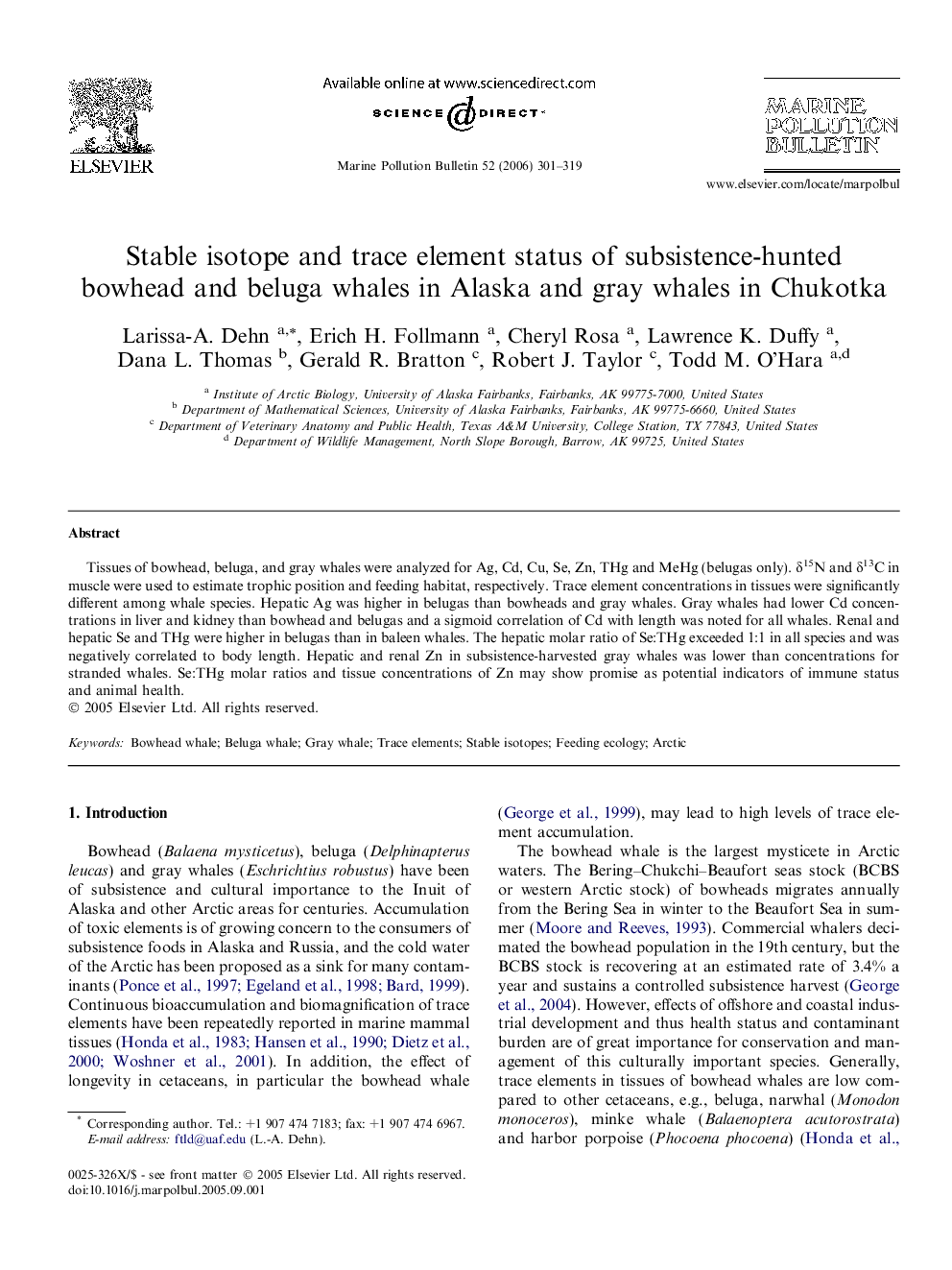 Stable isotope and trace element status of subsistence-hunted bowhead and beluga whales in Alaska and gray whales in Chukotka