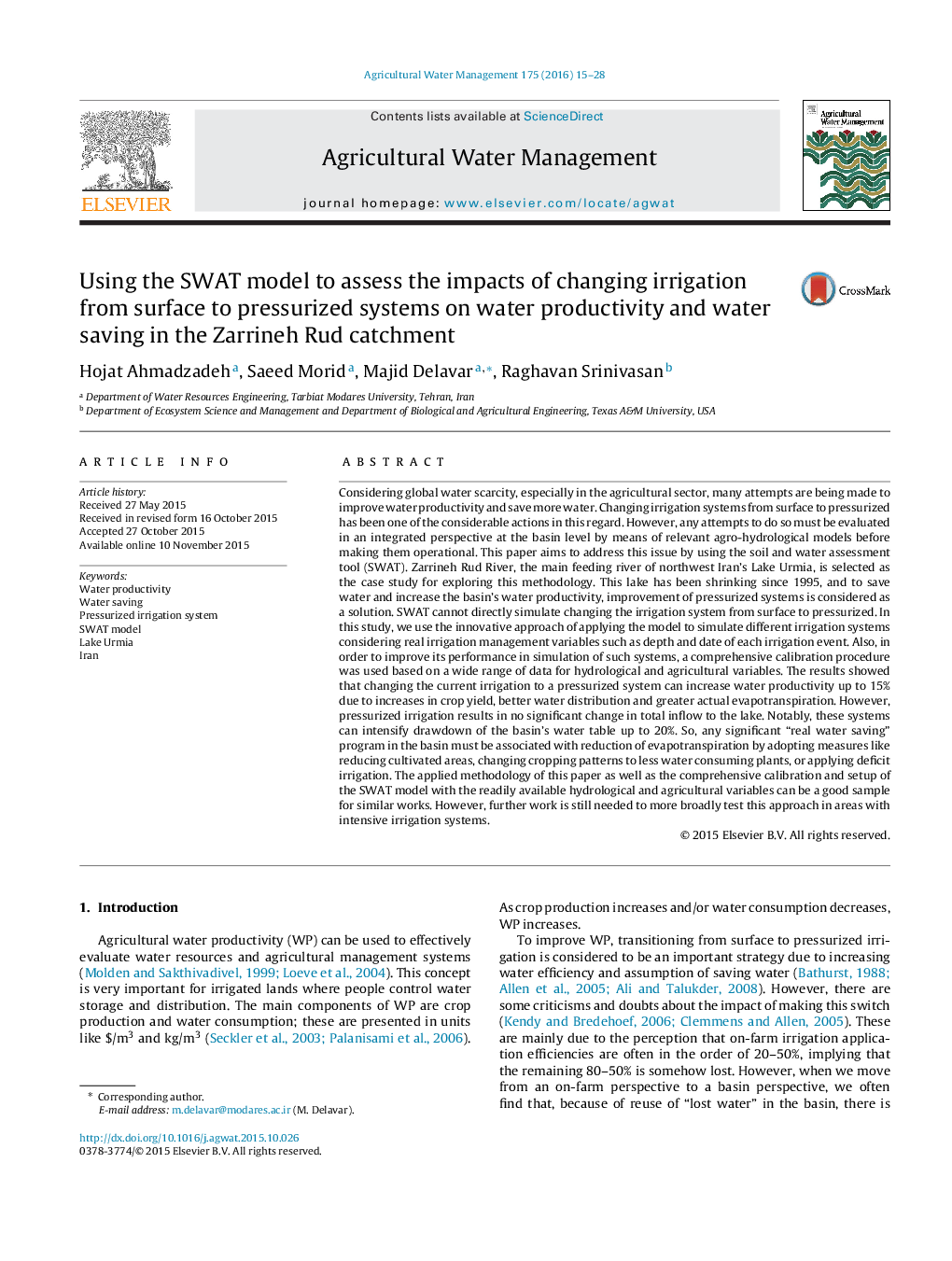 Using the SWAT model to assess the impacts of changing irrigation from surface to pressurized systems on water productivity and water saving in the Zarrineh Rud catchment