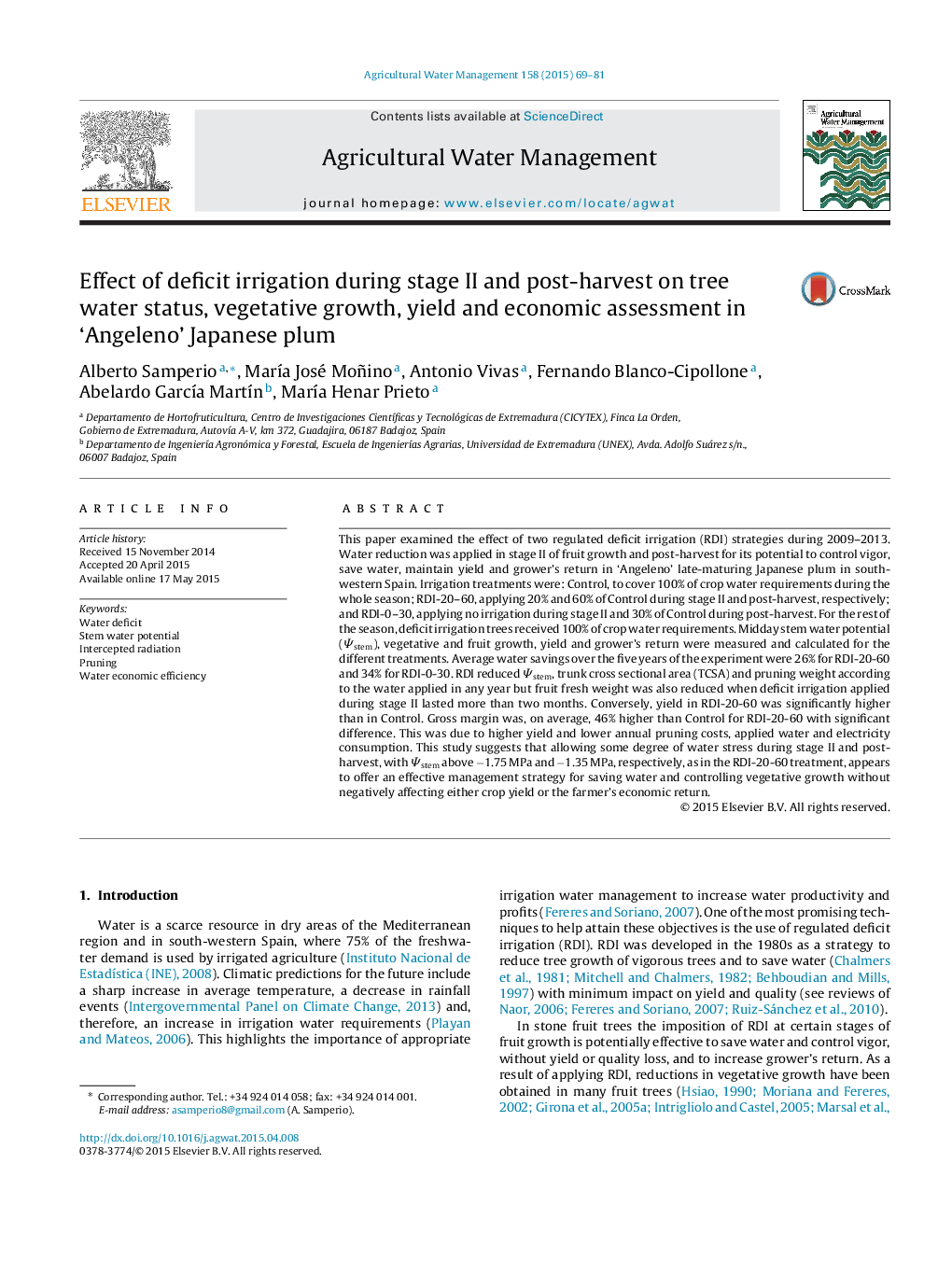 Effect of deficit irrigation during stage II and post-harvest on tree water status, vegetative growth, yield and economic assessment in ‘Angeleno’ Japanese plum