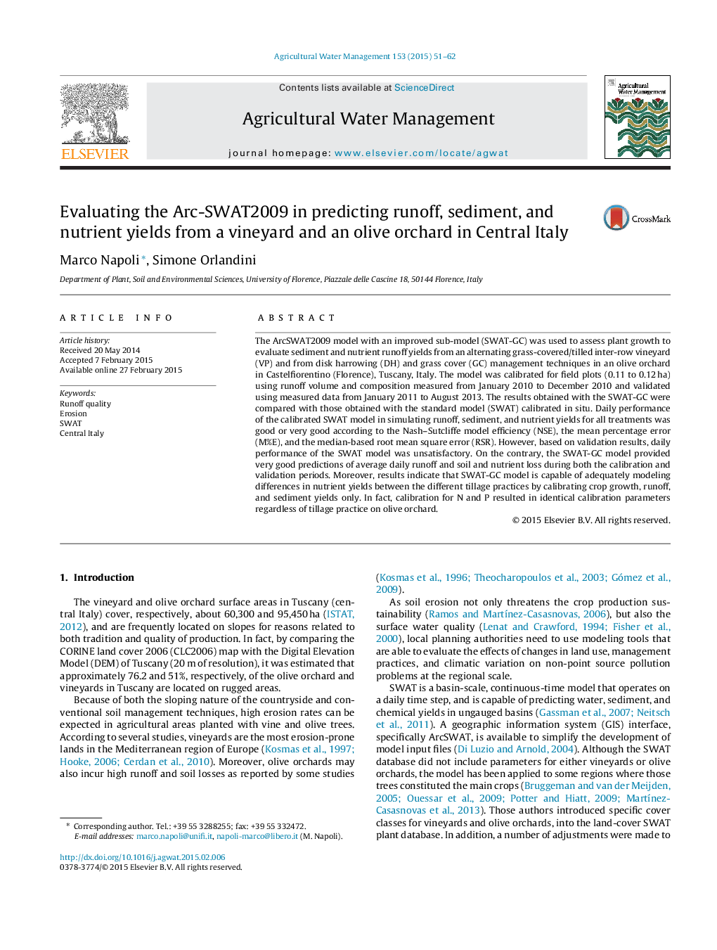 Evaluating the Arc-SWAT2009 in predicting runoff, sediment, and nutrient yields from a vineyard and an olive orchard in Central Italy