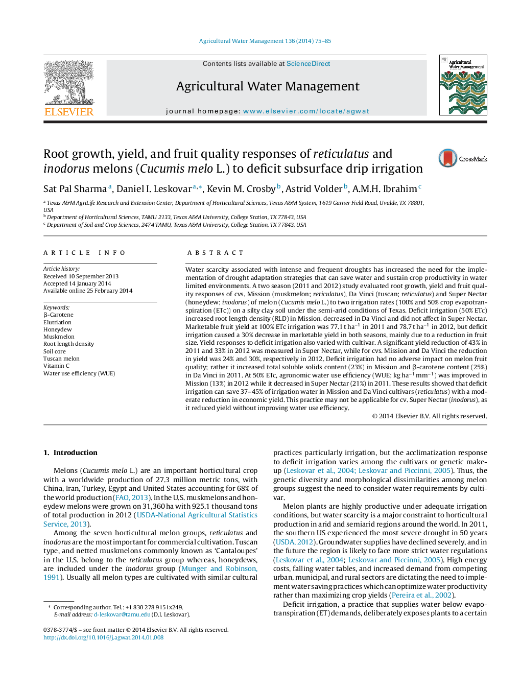 Root growth, yield, and fruit quality responses of reticulatus and inodorus melons (Cucumis melo L.) to deficit subsurface drip irrigation