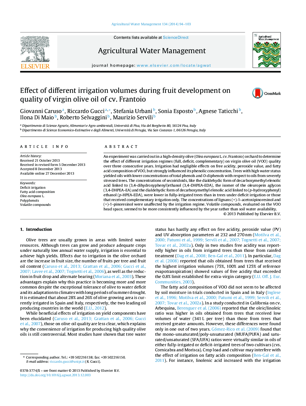 Effect of different irrigation volumes during fruit development on quality of virgin olive oil of cv. Frantoio