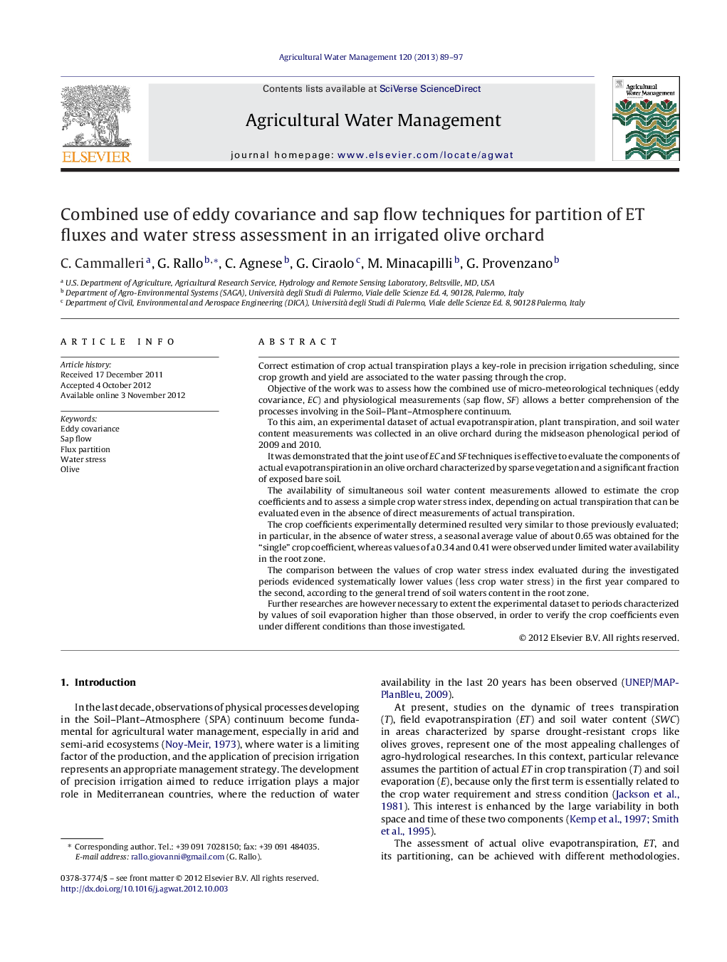 عکس صفحه اول مقاله: Combined use of eddy covariance and sap flow techniques for partition of ET fluxes and water stress assessment in an irrigated olive orchard Combined use of eddy covariance and sap flow techniques for partition of ET fluxes and water stress assessment in an irrigated olive orchard