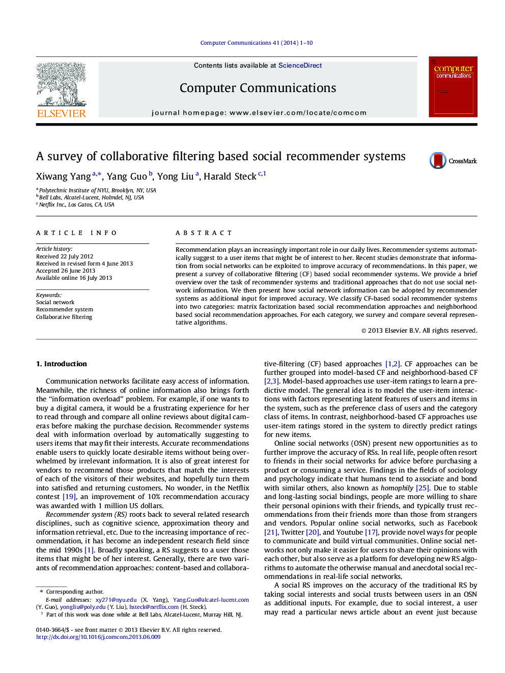 A survey of collaborative filtering based social recommender systems