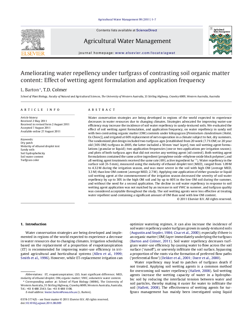 Ameliorating water repellency under turfgrass of contrasting soil organic matter content: Effect of wetting agent formulation and application frequency