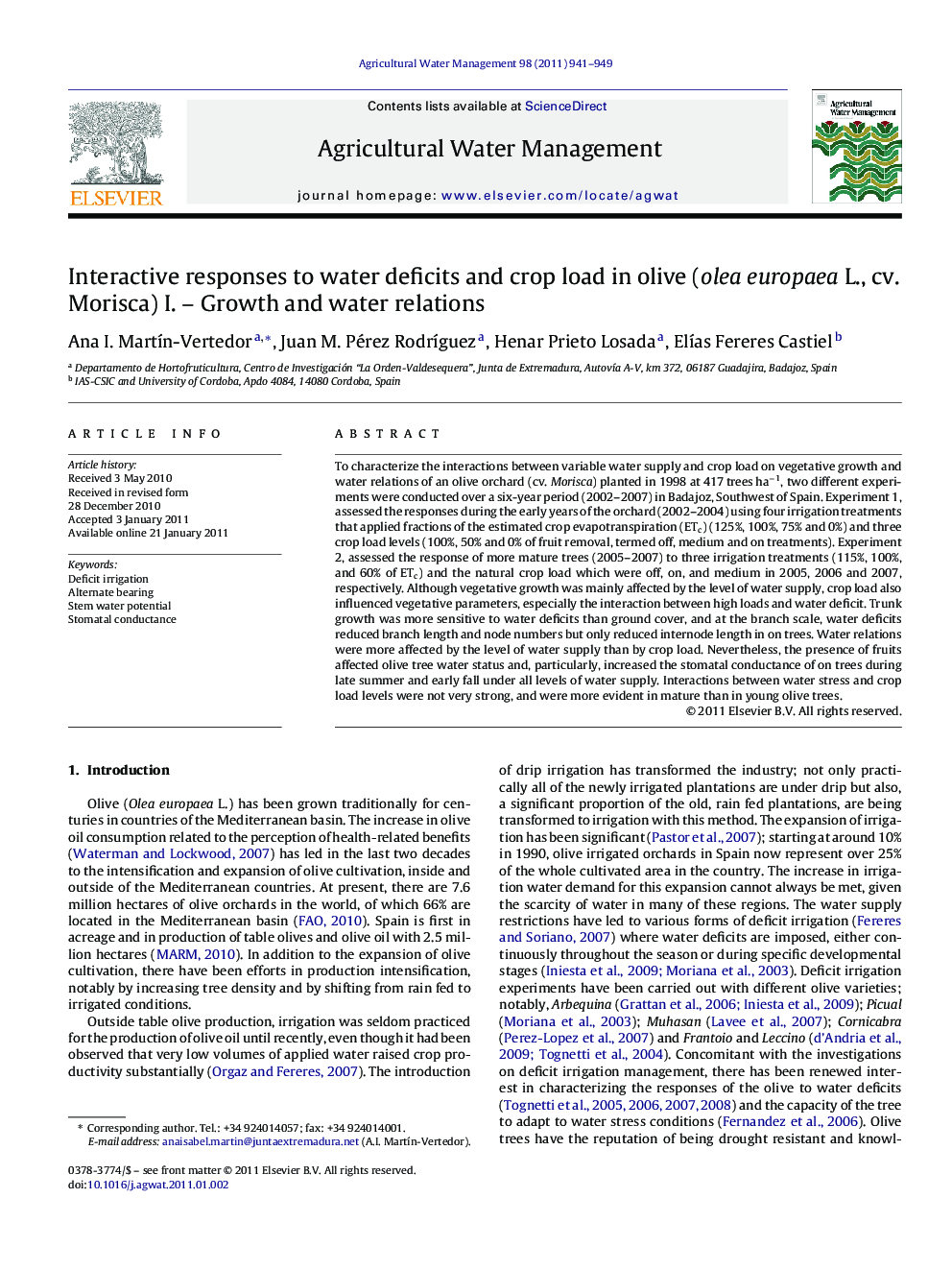 Interactive responses to water deficits and crop load in olive (olea europaea L., cv. Morisca) I. – Growth and water relations