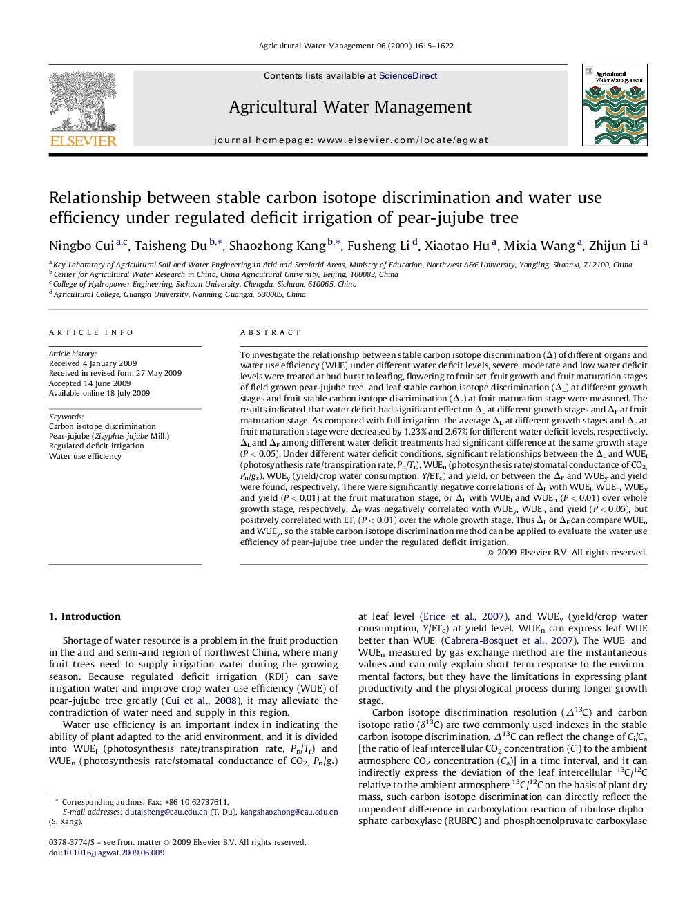 Relationship between stable carbon isotope discrimination and water use efficiency under regulated deficit irrigation of pear-jujube tree