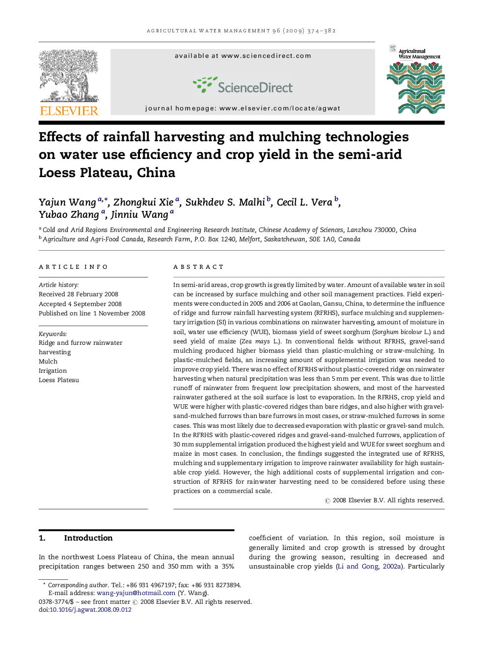 Effects of rainfall harvesting and mulching technologies on water use efficiency and crop yield in the semi-arid Loess Plateau, China