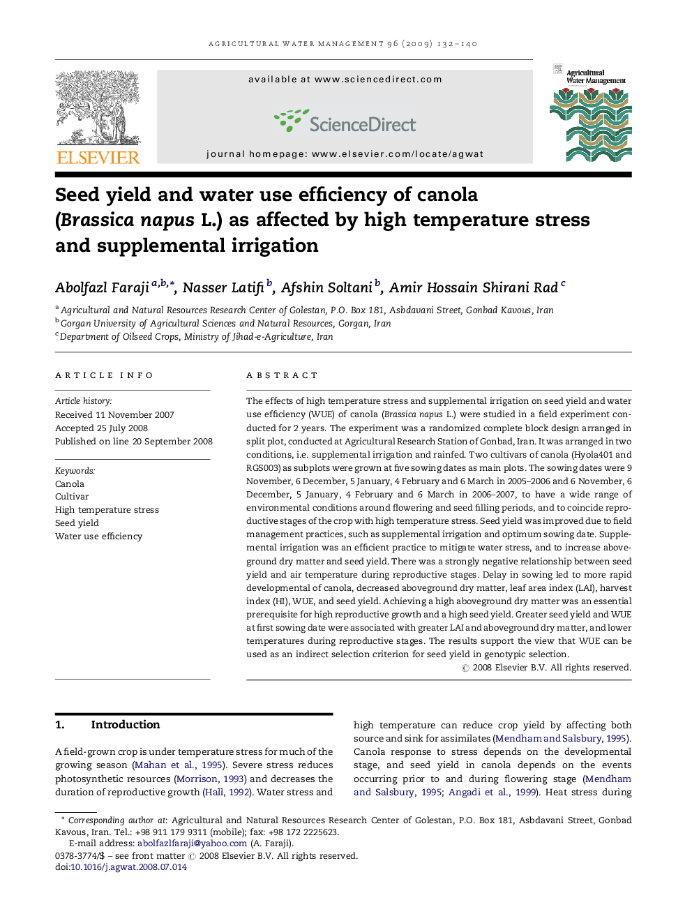 Seed yield and water use efficiency of canola (Brassica napus L.) as affected by high temperature stress and supplemental irrigation