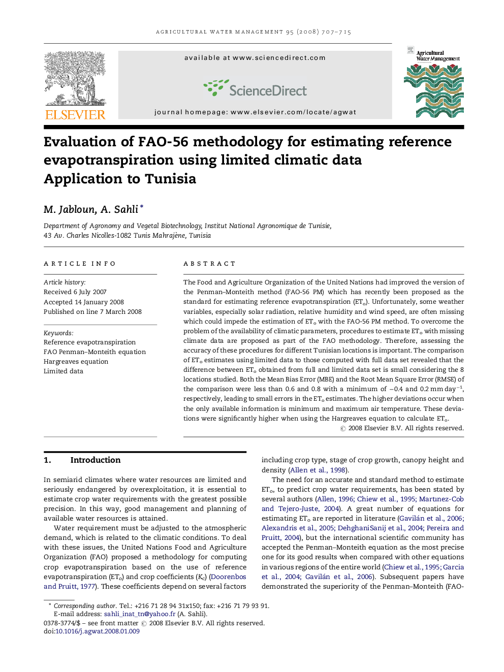 Evaluation of FAO-56 methodology for estimating reference evapotranspiration using limited climatic data: Application to Tunisia