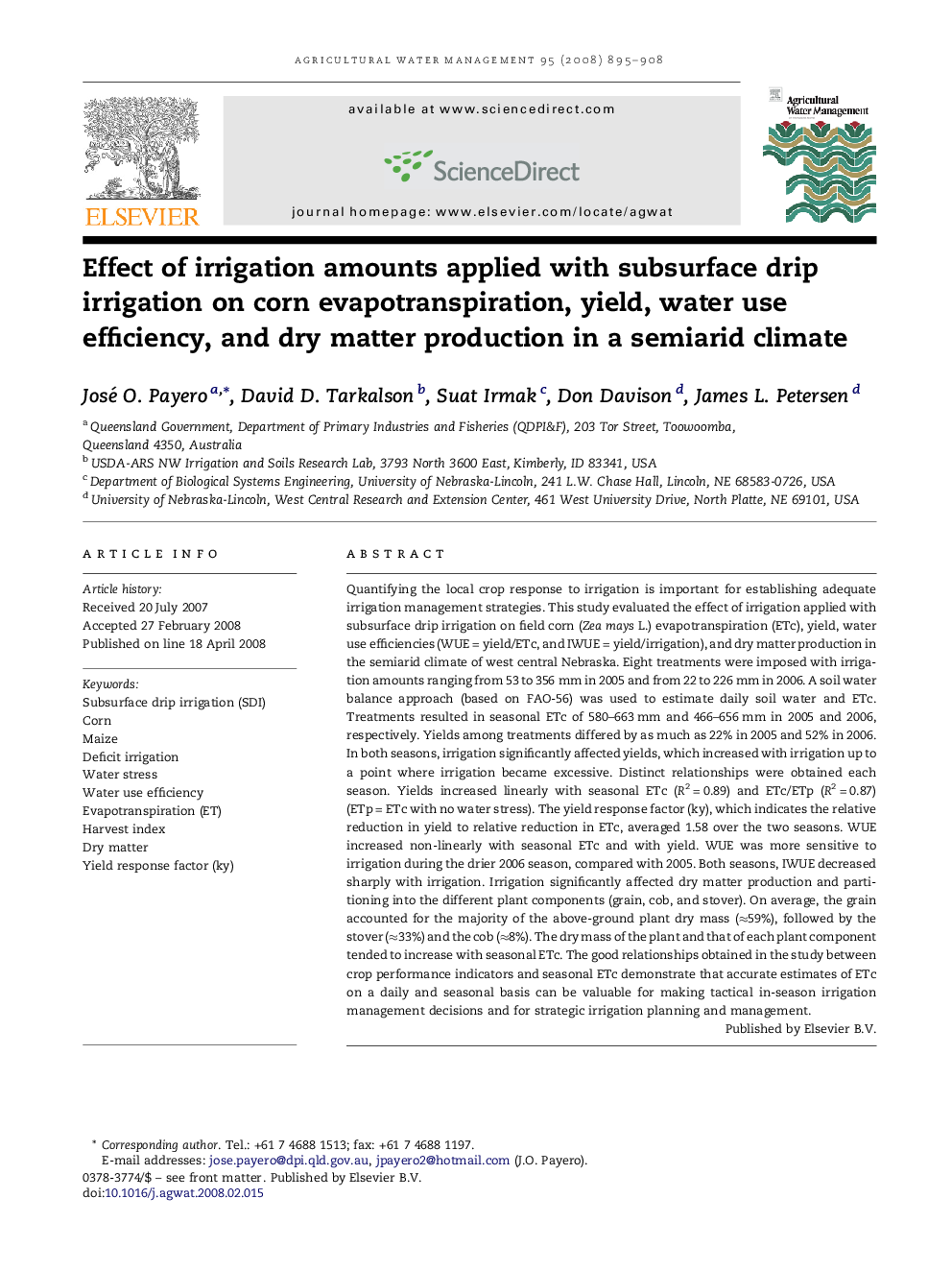 Effect of irrigation amounts applied with subsurface drip irrigation on corn evapotranspiration, yield, water use efficiency, and dry matter production in a semiarid climate