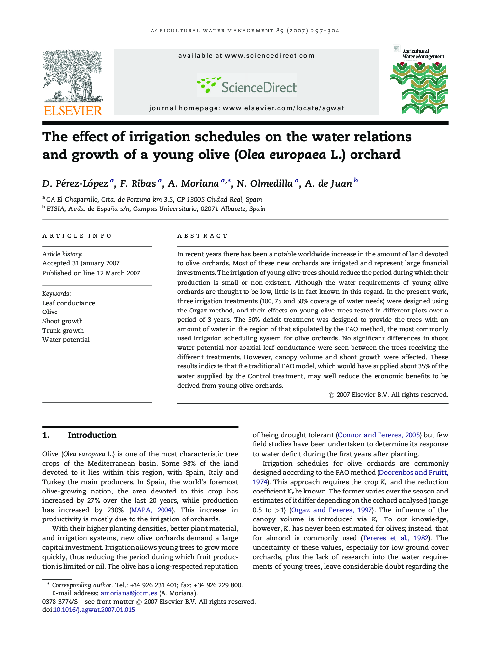 The effect of irrigation schedules on the water relations and growth of a young olive (Olea europaea L.) orchard