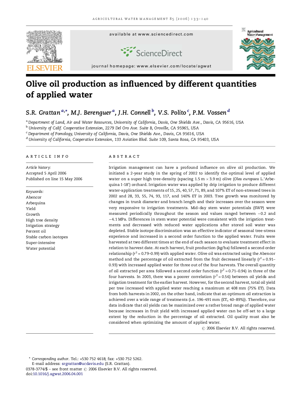 Olive oil production as influenced by different quantities of applied water