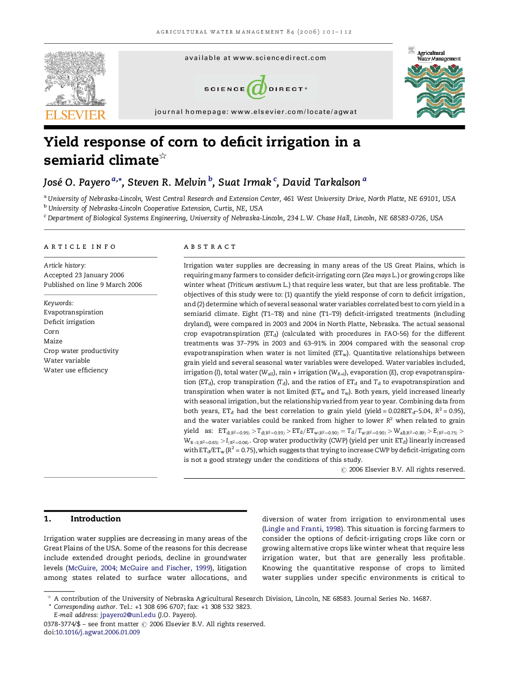 Yield response of corn to deficit irrigation in a semiarid climate 