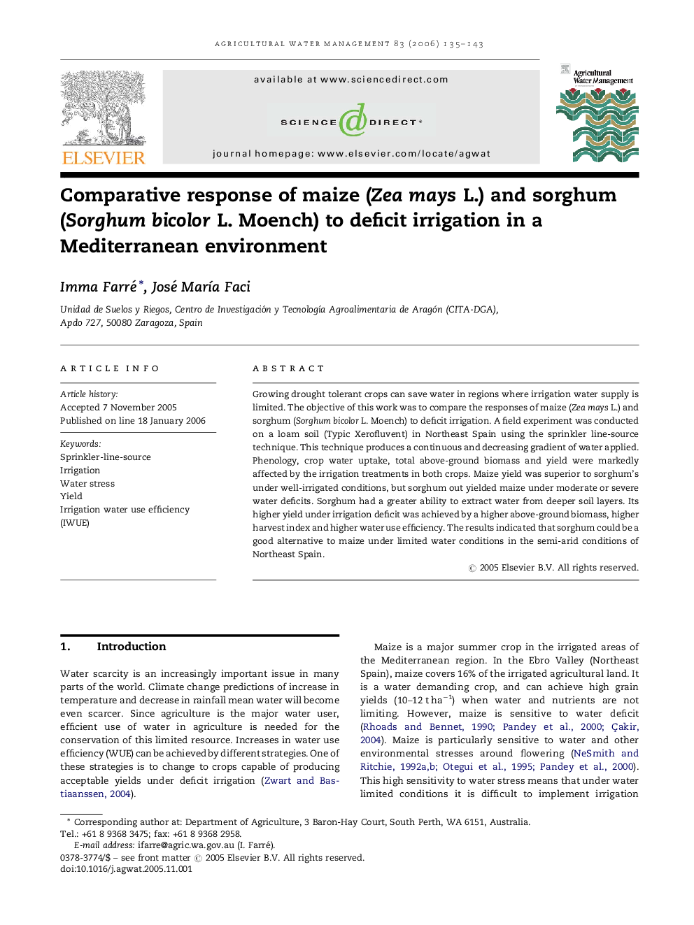 Comparative response of maize (Zea mays L.) and sorghum (Sorghum bicolor L. Moench) to deficit irrigation in a Mediterranean environment