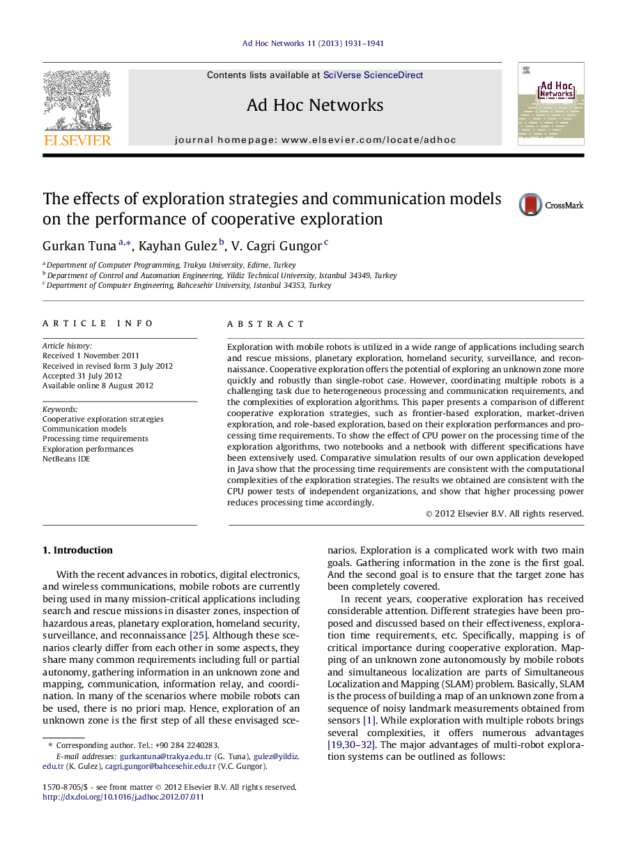 The effects of exploration strategies and communication models on the performance of cooperative exploration