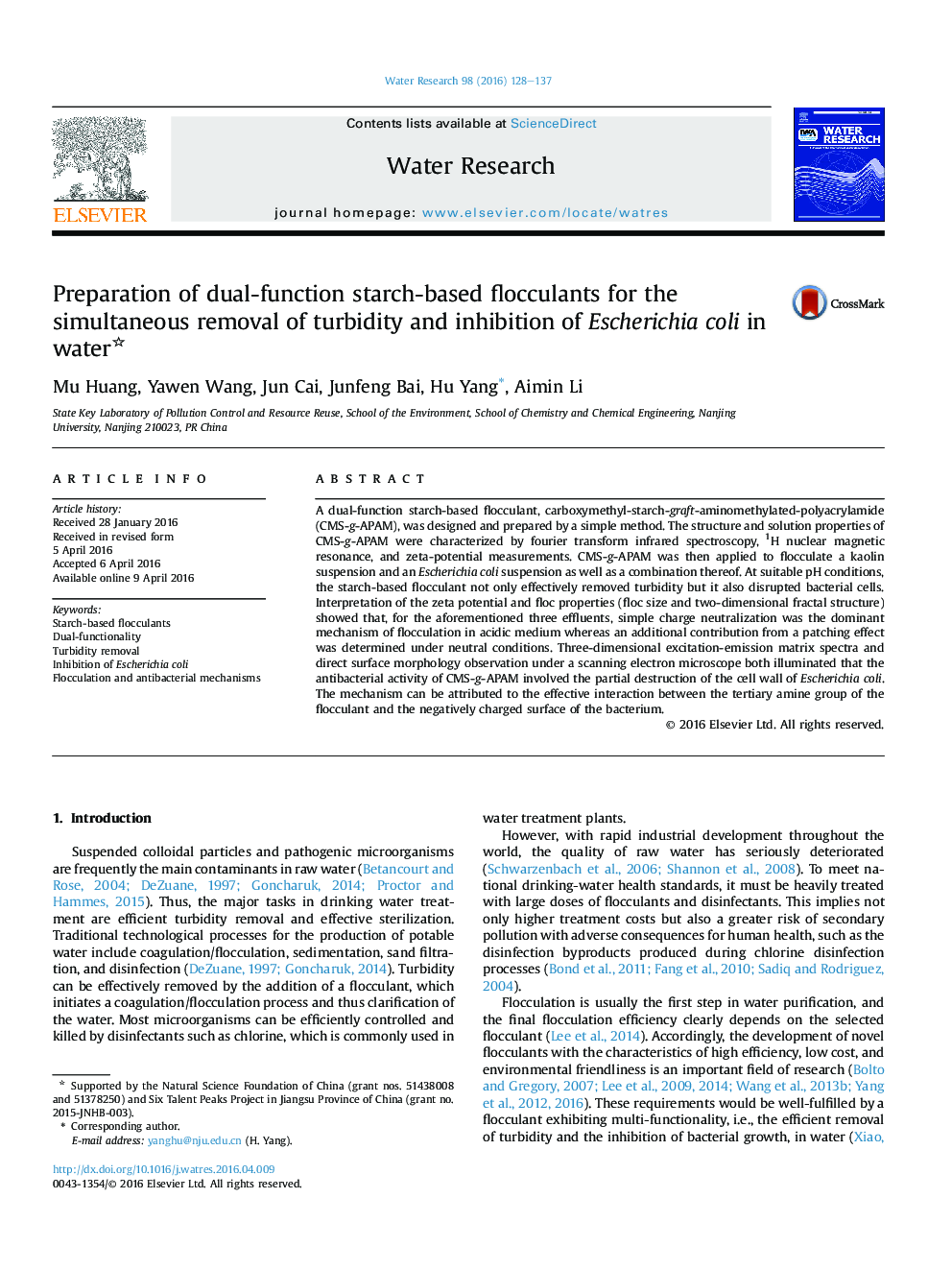 Preparation of dual-function starch-based flocculants for the simultaneous removal of turbidity and inhibition of Escherichia coli in water 