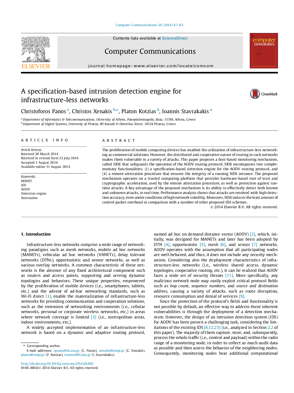 A specification-based intrusion detection engine for infrastructure-less networks